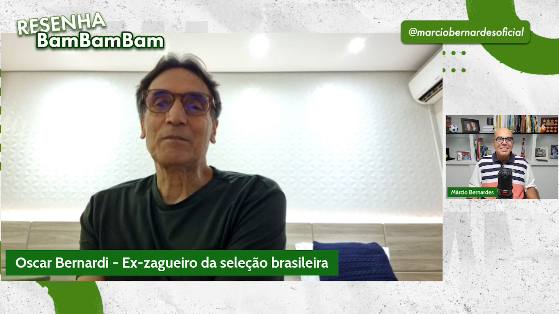 #122 Resenha Bambambam com Oscar Bernardi, ex-zagueiro da seleção brasileira